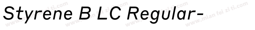 Styrene B LC Regular字体转换
